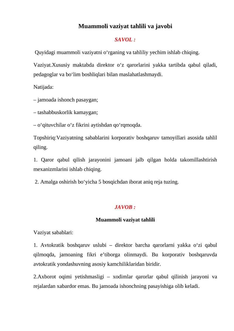 Muammoli vaziyat tahlili va javobi