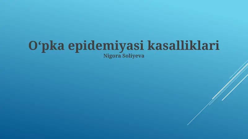 Oʻpka epidemiyasi kasalliklari