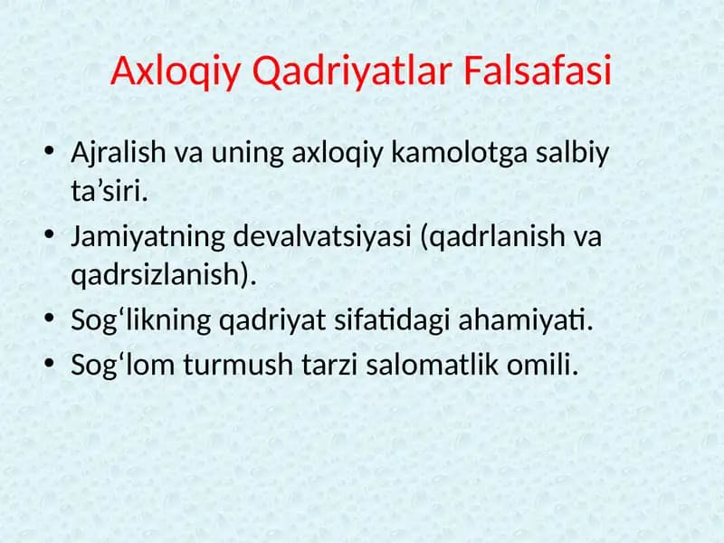 Axloqiy Qadriyatlar Falsafasi