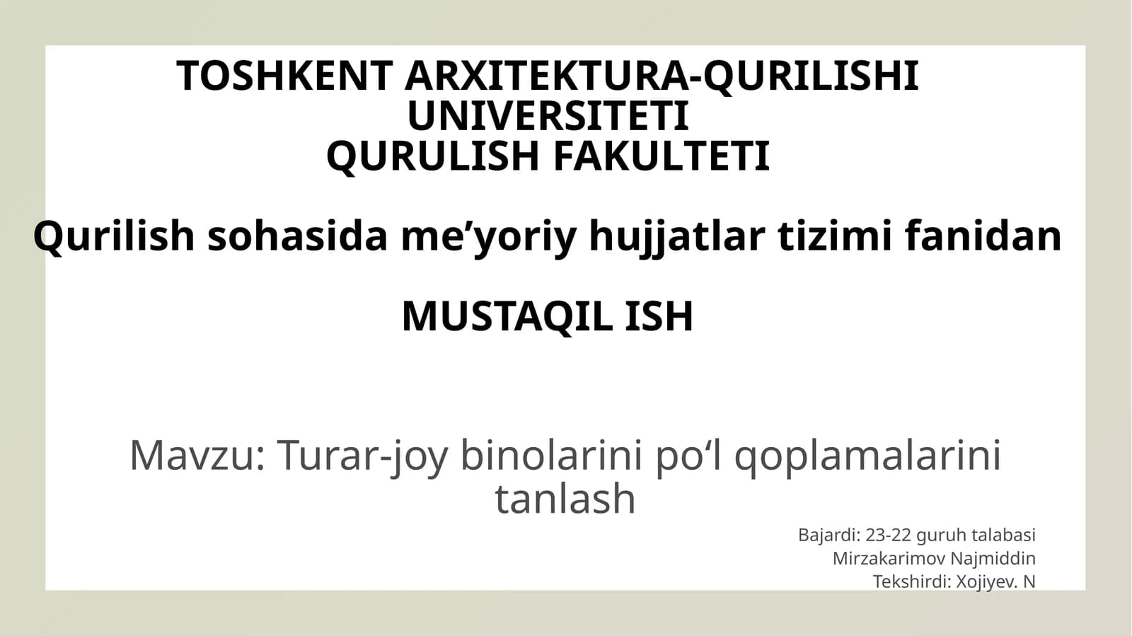 Turar-joy binolarini poʻlqoplamalarini tanlash
