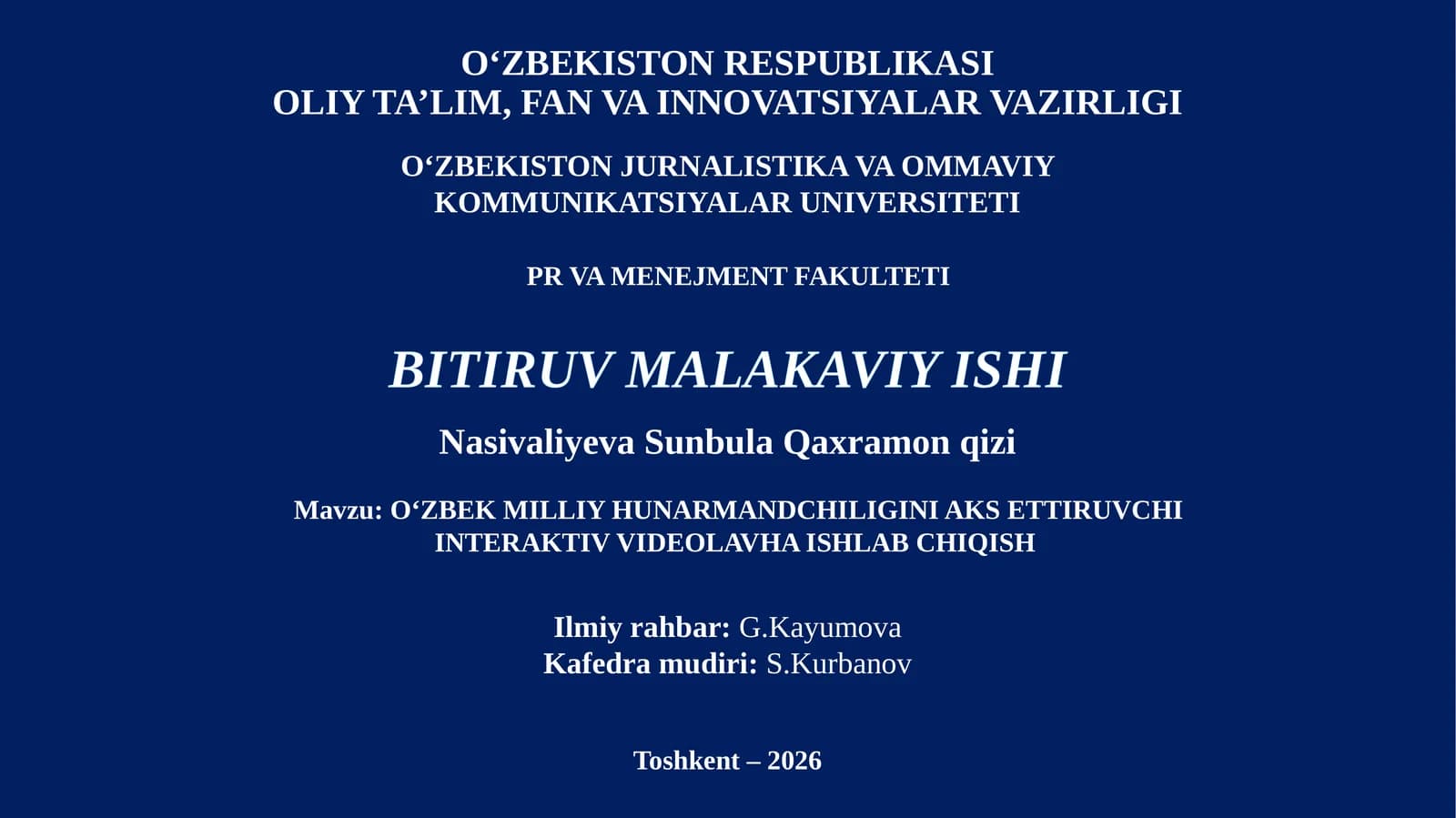 OʻZBEKMILLIY HUNARMANDCHILIGINI AKS ETTIRUVCHI INTERAKTIV VIDEOLAVHA ISHLAB CHIQISH