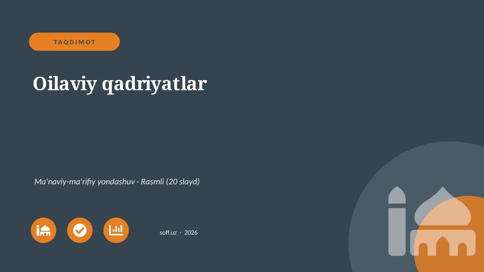 Oilaviy qadriyatlar