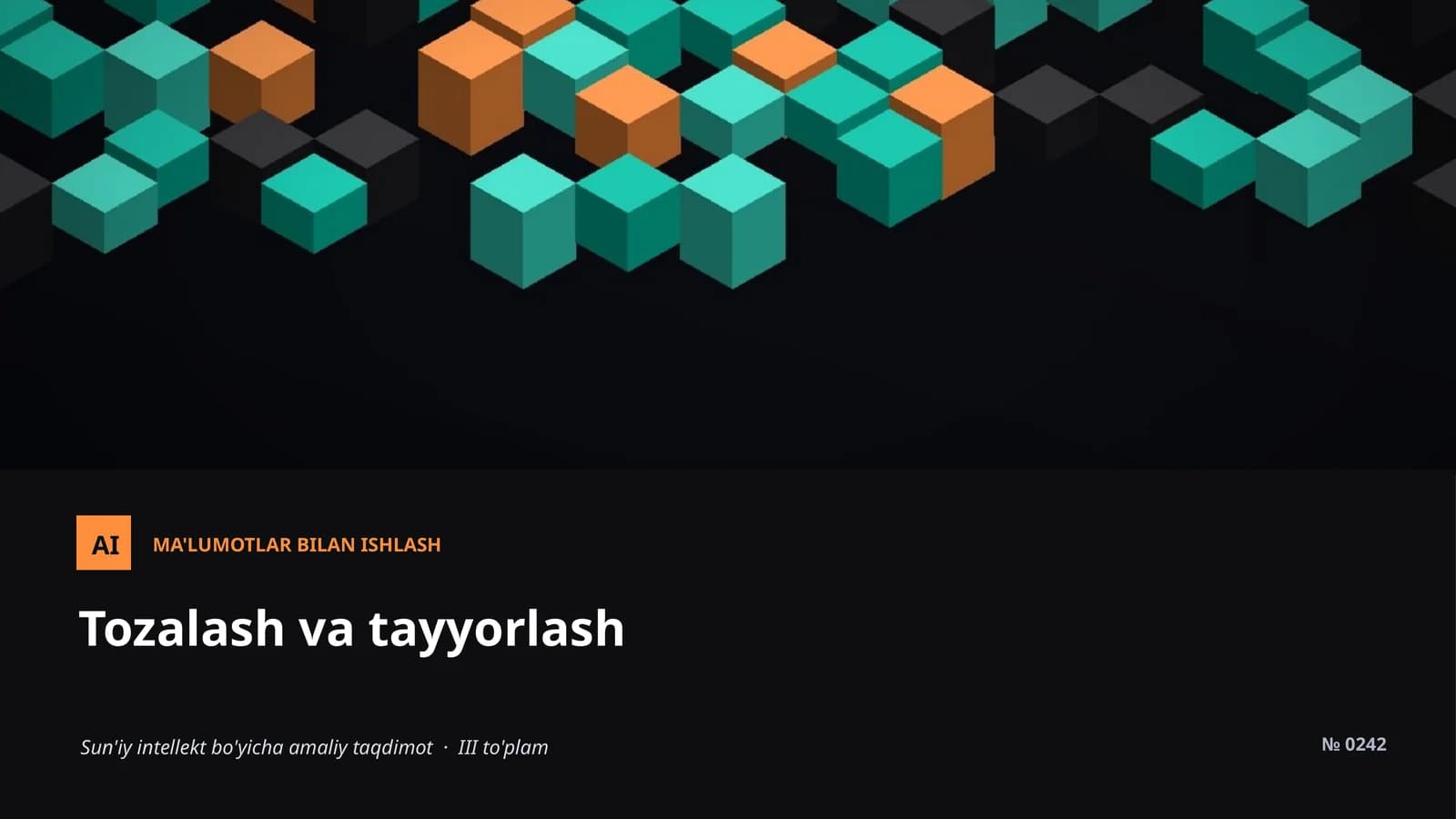 AI MA'LUMOTLAR BILAN ISHLASH