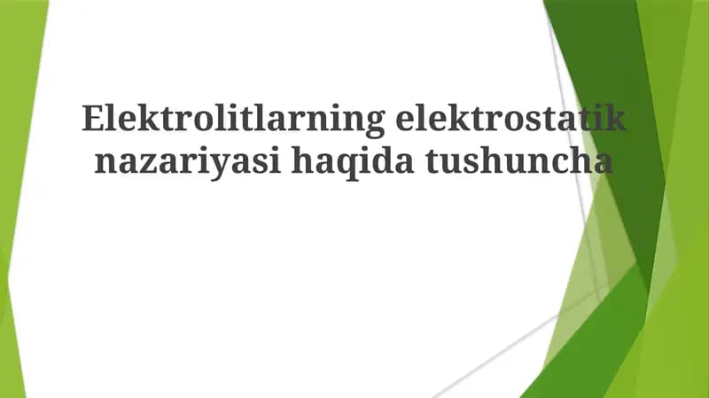 Elektrolitlarning elektrostatik nazariyasi