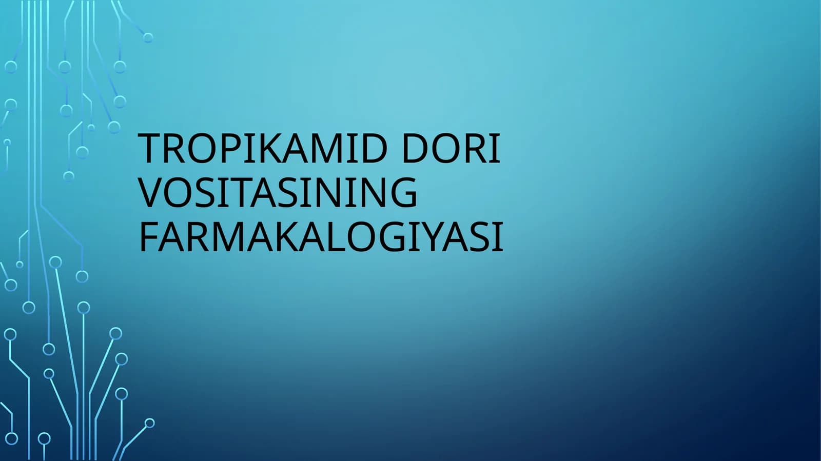 Tropikamid dori vositasi