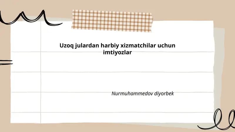 Uzoq julardan harbiy xizmatchilar uchun imtiyozlar