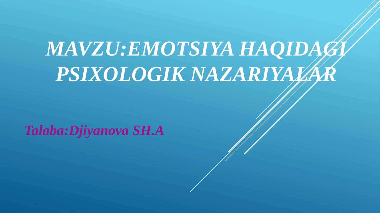 Emotsiyahaqidagipsixologiknazariyalar