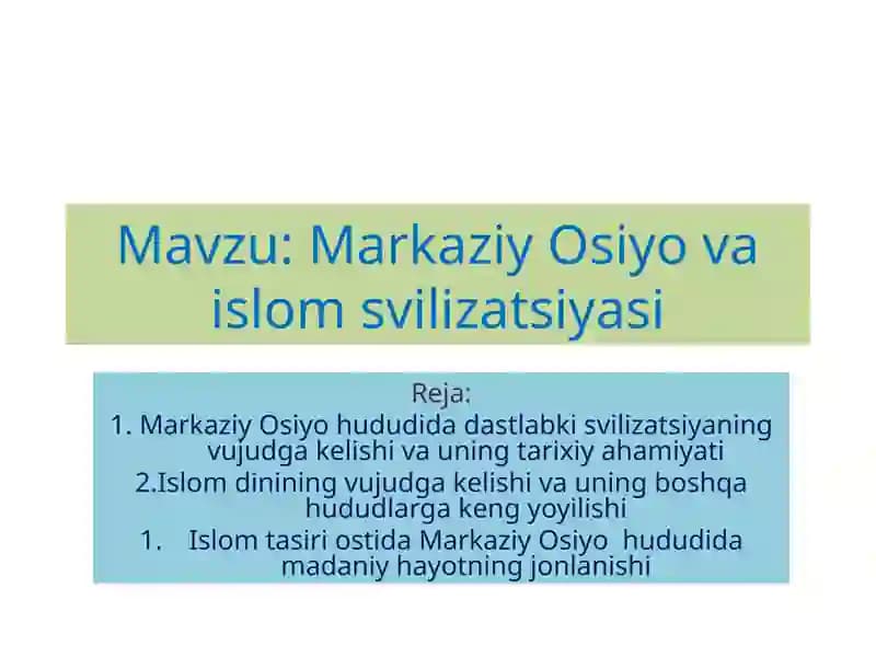 Markaziy Osiyo va Islom sivilizatsiyasi