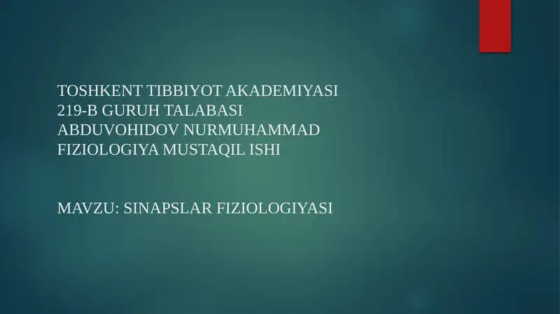 SINAPSLAR FIZIOLOGIYASI