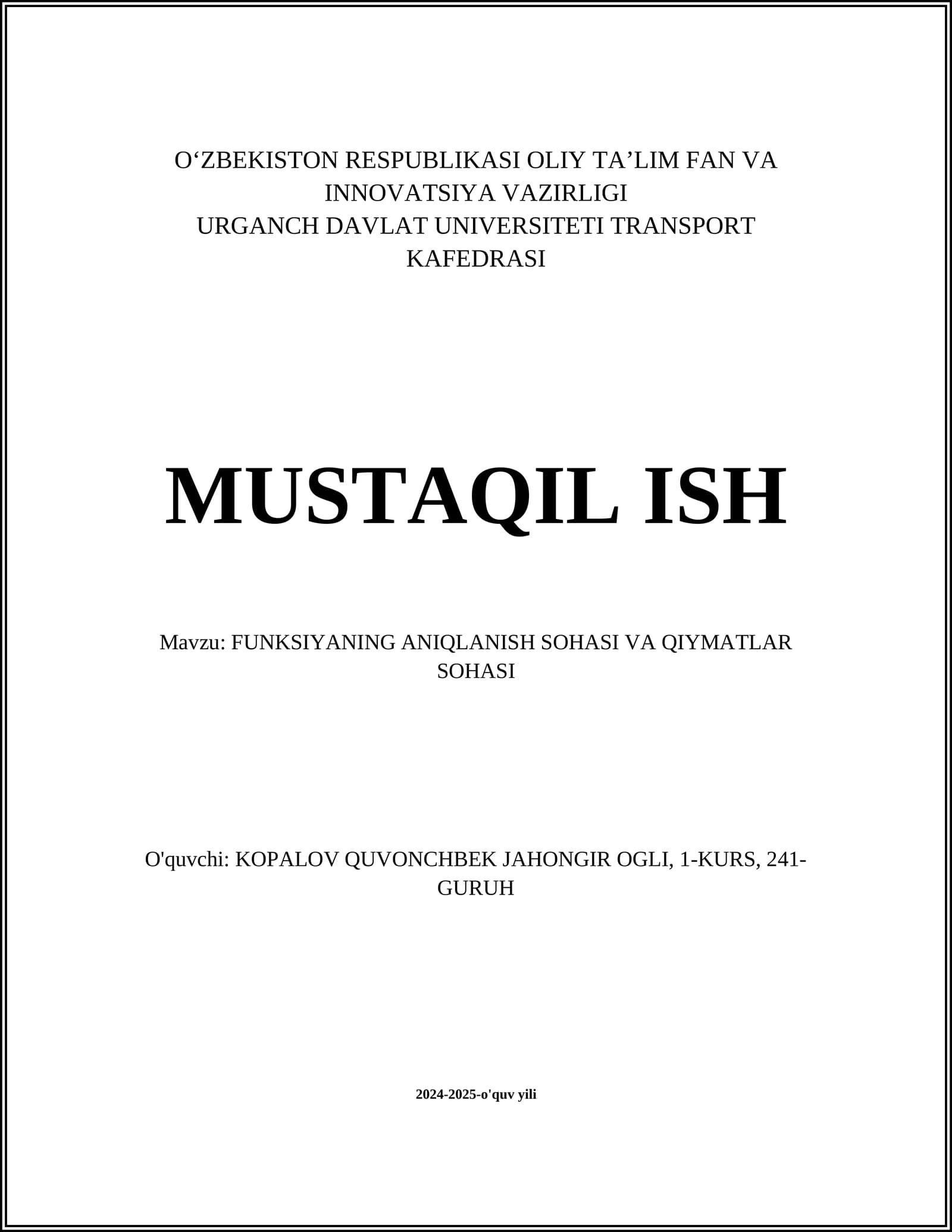 Funksiyaning Aniqlanish Sohasi va Qiymatlar Sohasi