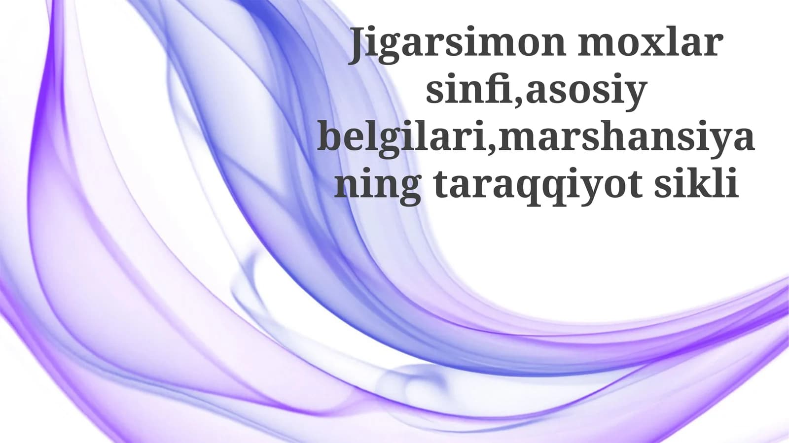 Jigarsimon Moxlarning Dars Rejasi