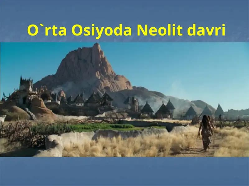 O`rtaOsiyodaNeolitdavri