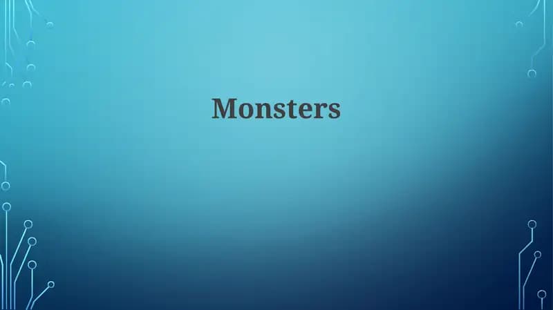 Monsters