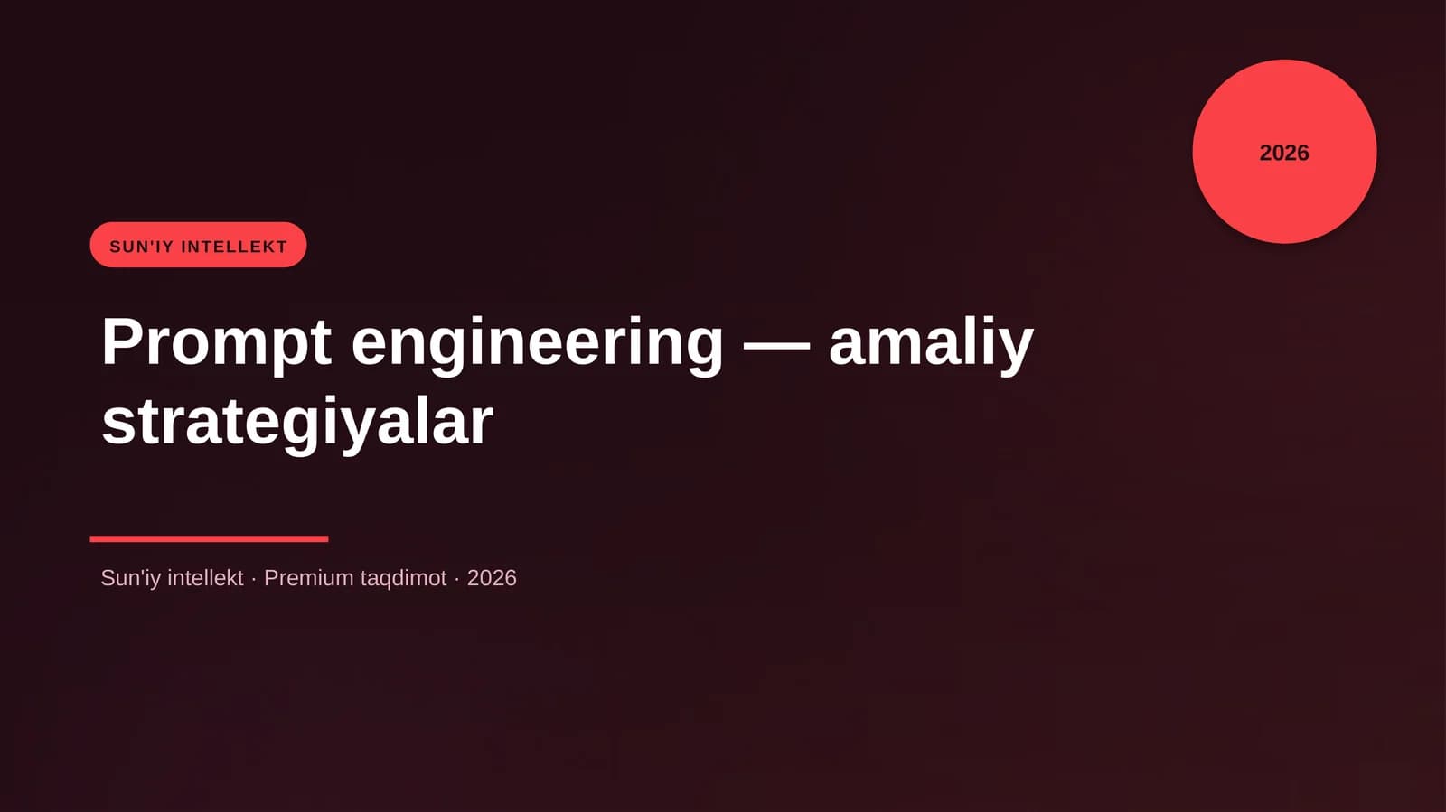 Prompt engineering — amaliy strategiyalar