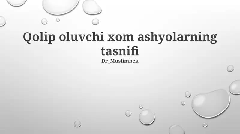 Qolip oluvchi xom ashyolarning tasnifi