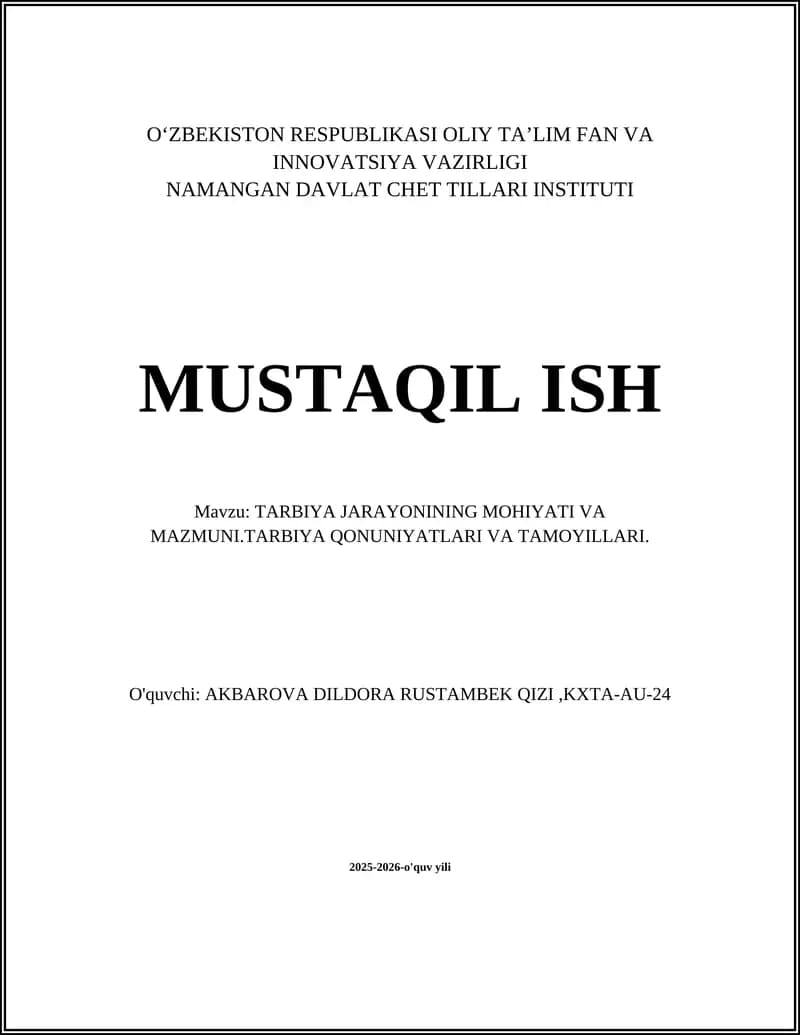 TARBIYA JARAYONINING MOHIYATI VA MAZMUNI