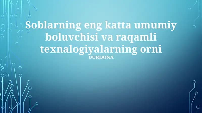 Raqamli texnologiyalar