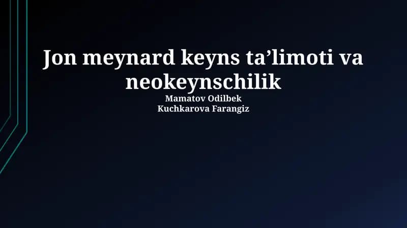 Jon meynard keyns taʼlimoti va neokeynschilik