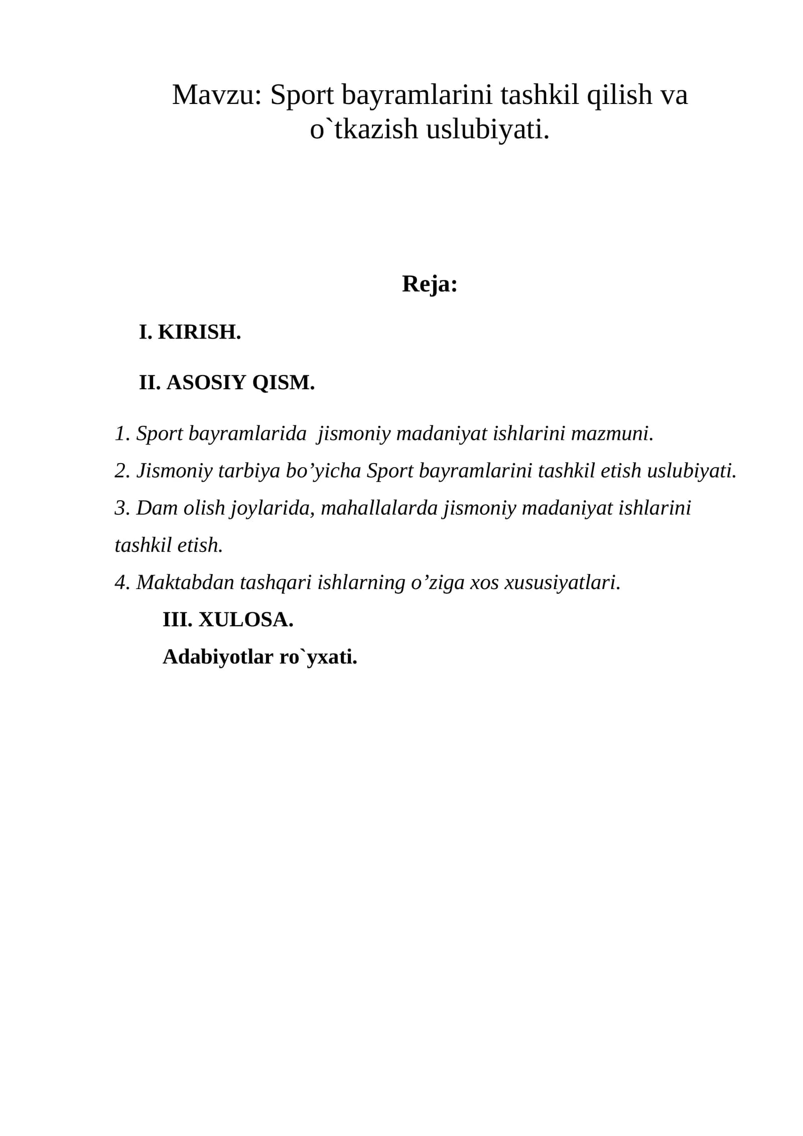 Sport bayramlarini tashkil qilish va o`tkazish uslubiyati