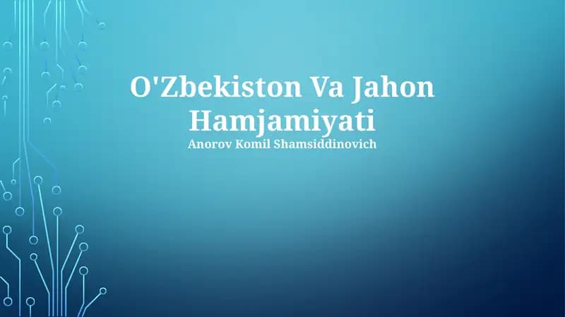 O'Zbekiston Va Jahon Hamjamiyati