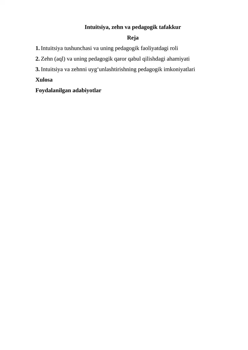 Intuitsiya, zehn va pedagogik tafakkur