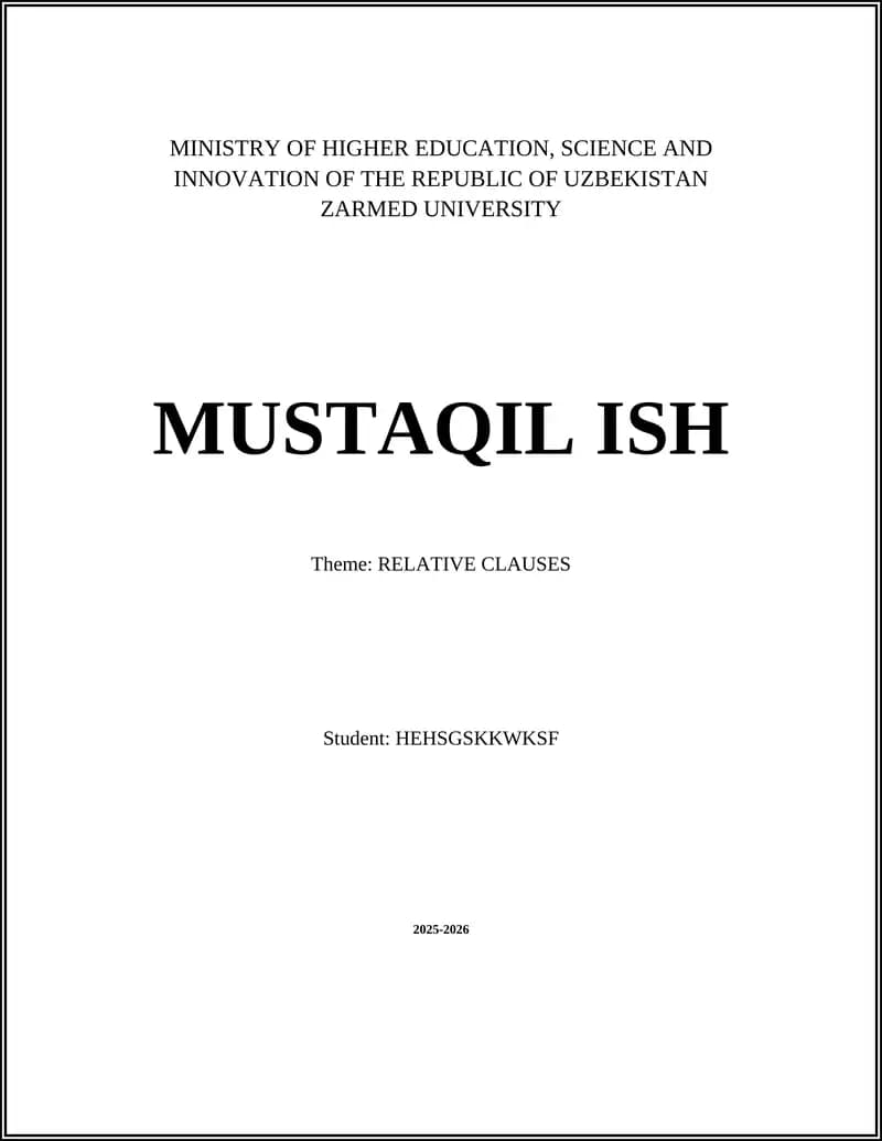 MUSTAQIL ISH: RELATIVE CLAUSES