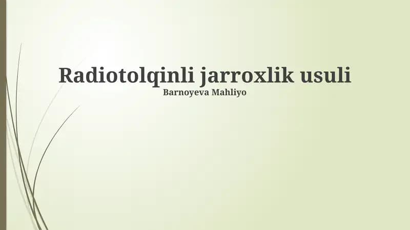 Radio to'lqinli jarroxlik usuli