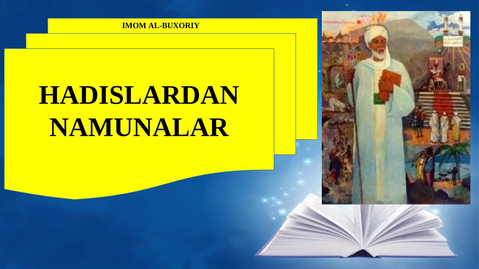 HADISLARDAN NAMUNALAR