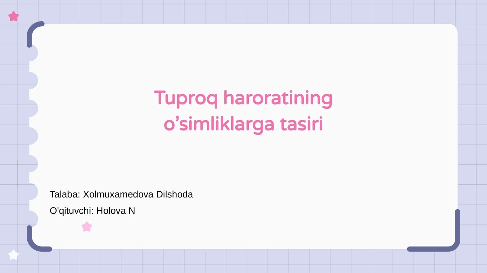 Tuproq haroratining o’simliklarga tasiri