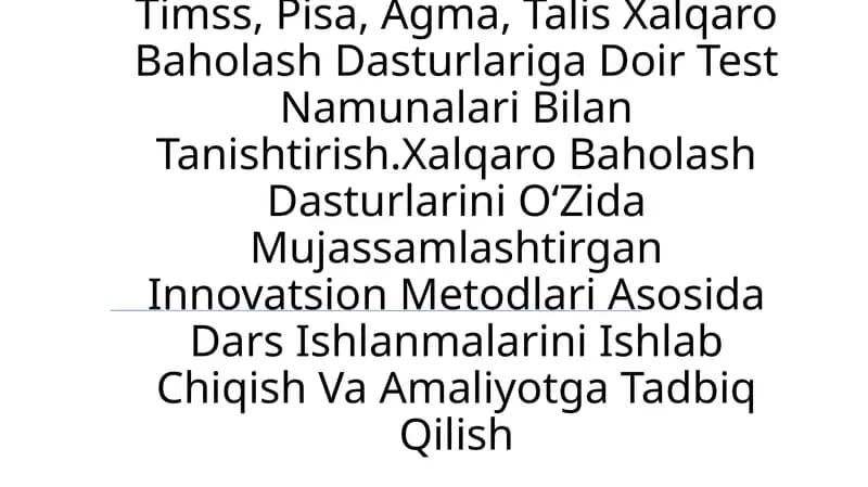Xalqaro Baholash Dasturlari Test Namunalari