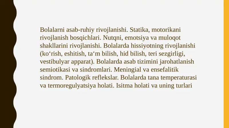 Bolalarni asab-ruhiy rivojlanishi
