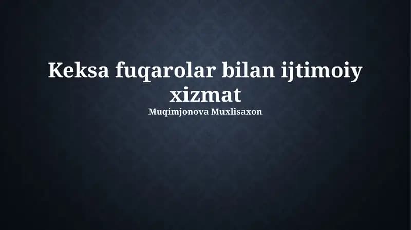 Qariyalar bilan ijtimoiy xizmat