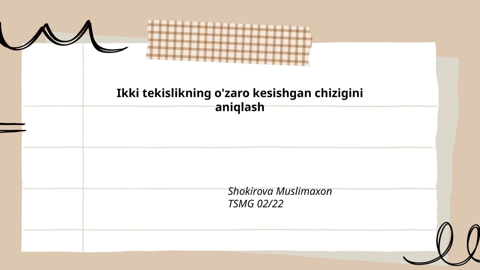 Ikki tekislikning o'zaro kesishgan chizigini aniqlash