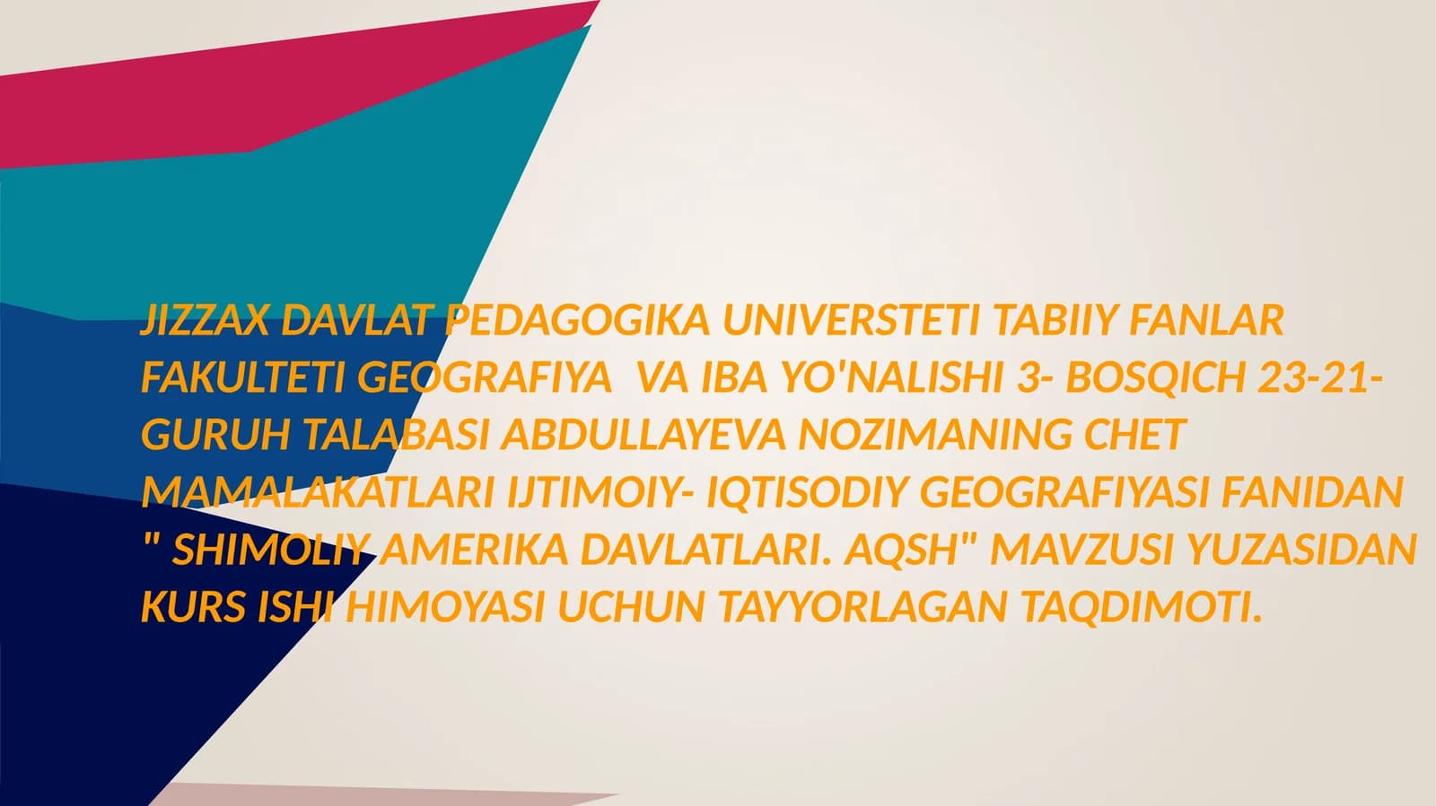 SHIMOLIY AMERIKADA DAVLATLARI. AQSH