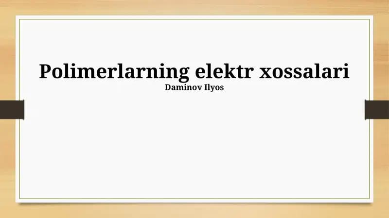 Polimerlarning Elektr Xossalari