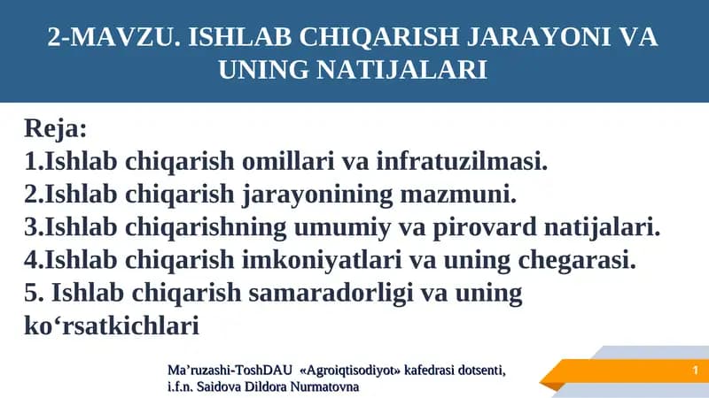 Ishlab chiqarish jarayoni va uning natijalari