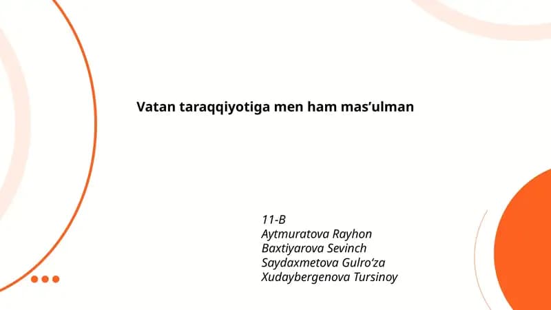 Vatan taraqqiyotiga men ham masʼulman