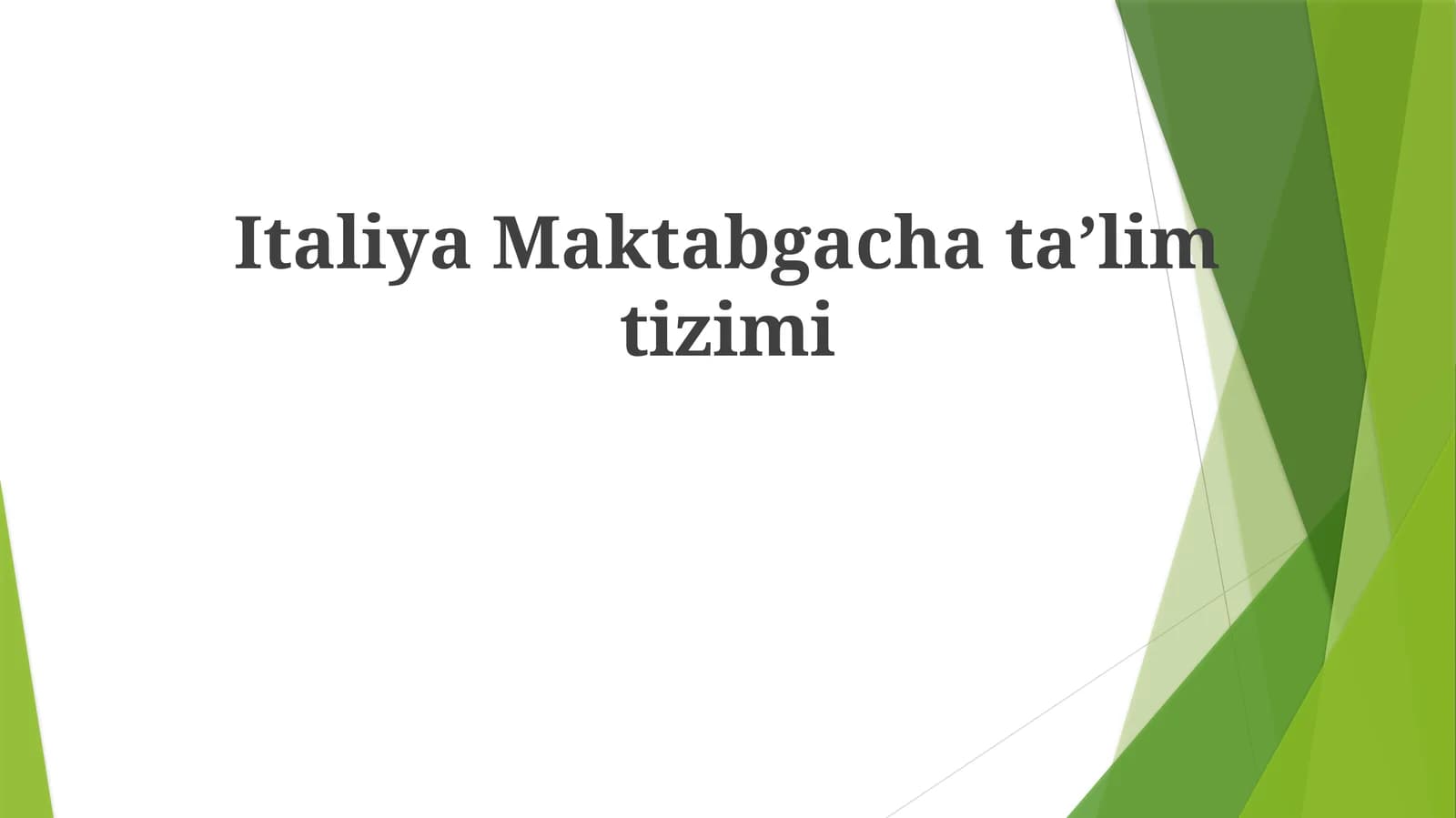 Italiya Maktabgacha ta'lim tizimi