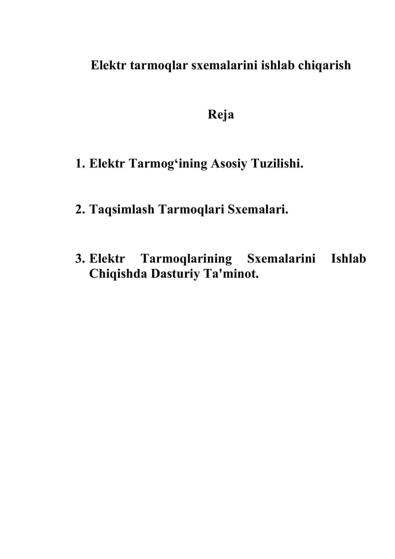 Mustaqil ish "Elektr tarmoqlar sxemalarini ishlab chiqarish"
