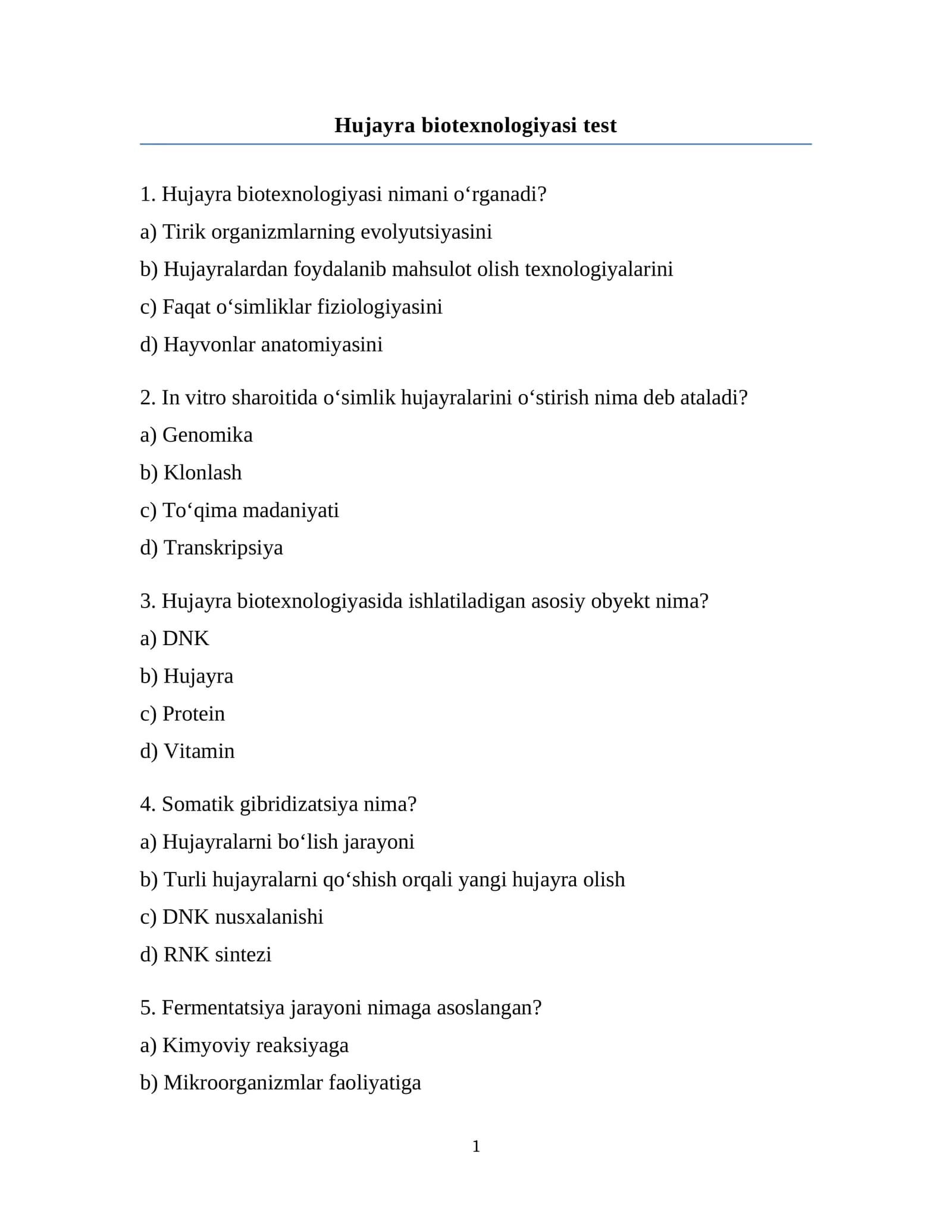 Hujayra biotexnologiyasi test