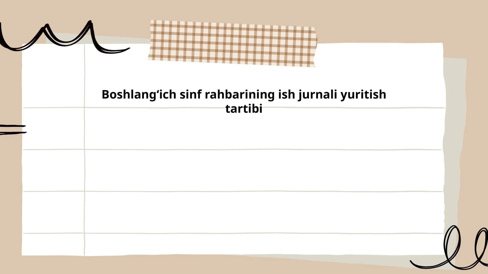 Boshlangʻich sinf rahbarining ish jurnali yuritish tartibi