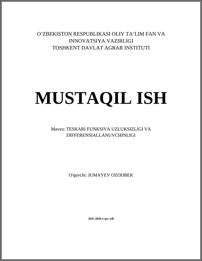 TESKARI FUNKSIYA UZLUKSIZLIGI VA DIFFERENSIALLANUVCHINLIGI