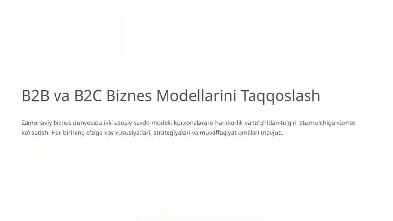 B2B va B2C Biznes Modellarini Taqqoslash
