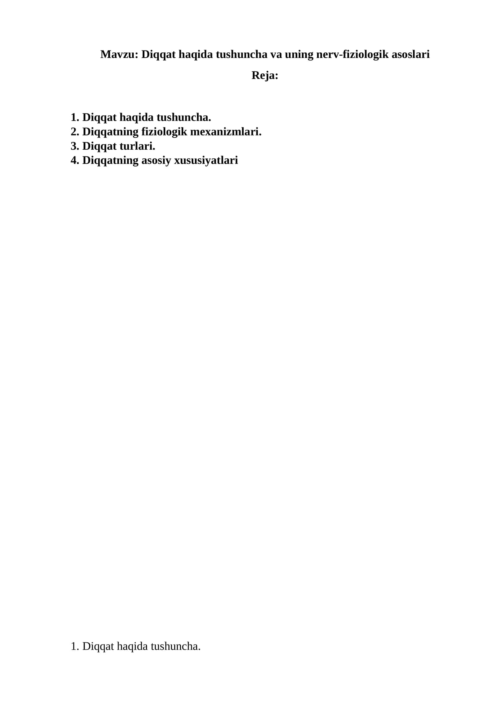 Diqqat haqida tushuncha va uning nerv-fiziologik asoslari