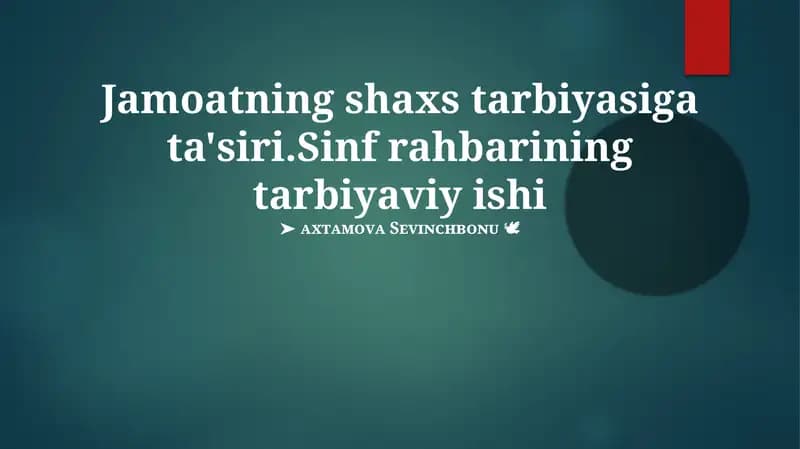Sinf rahbarining tarbiyaviy ishi