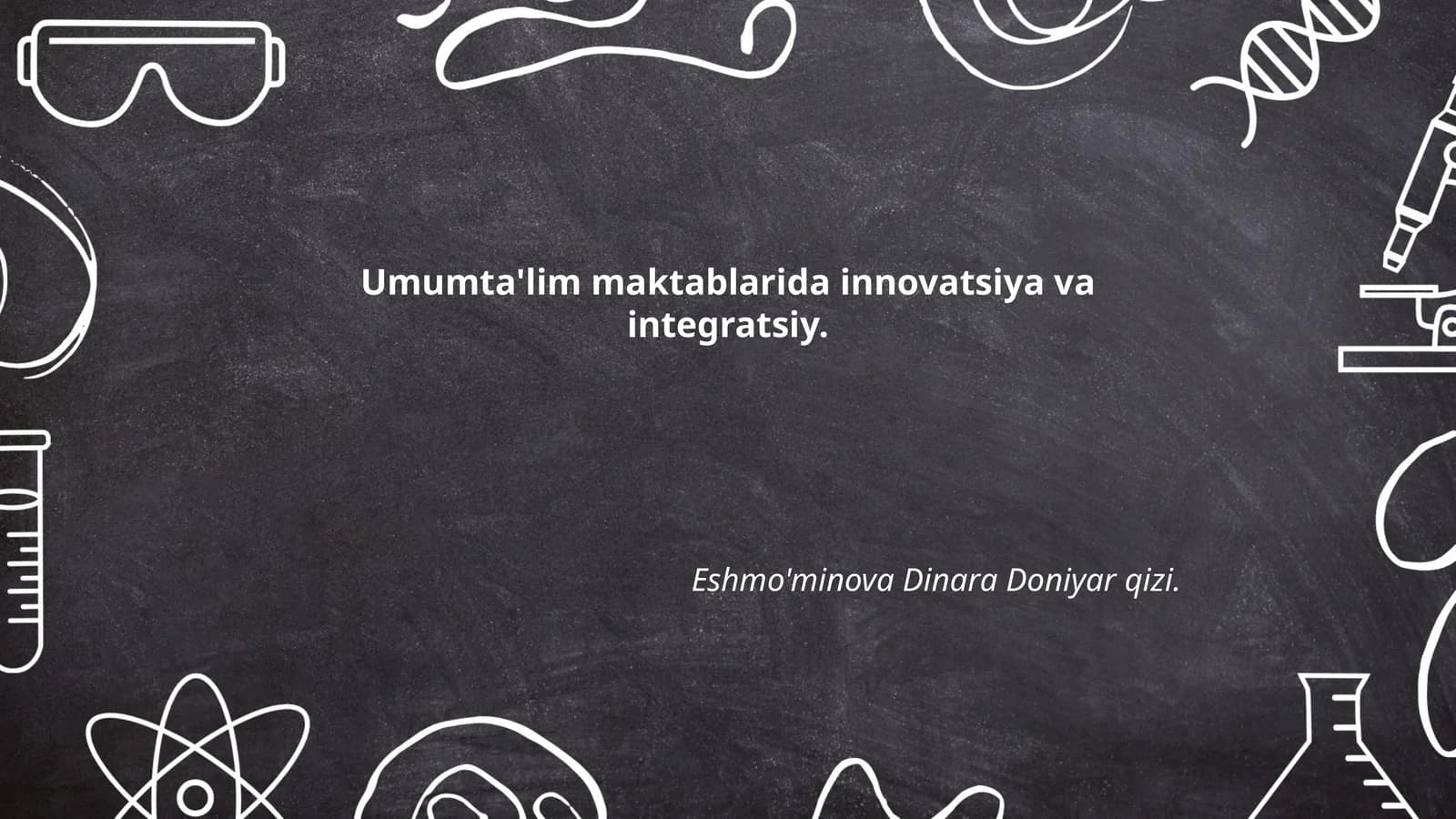 Umumta'lim maktablarida STEAM ta'limi