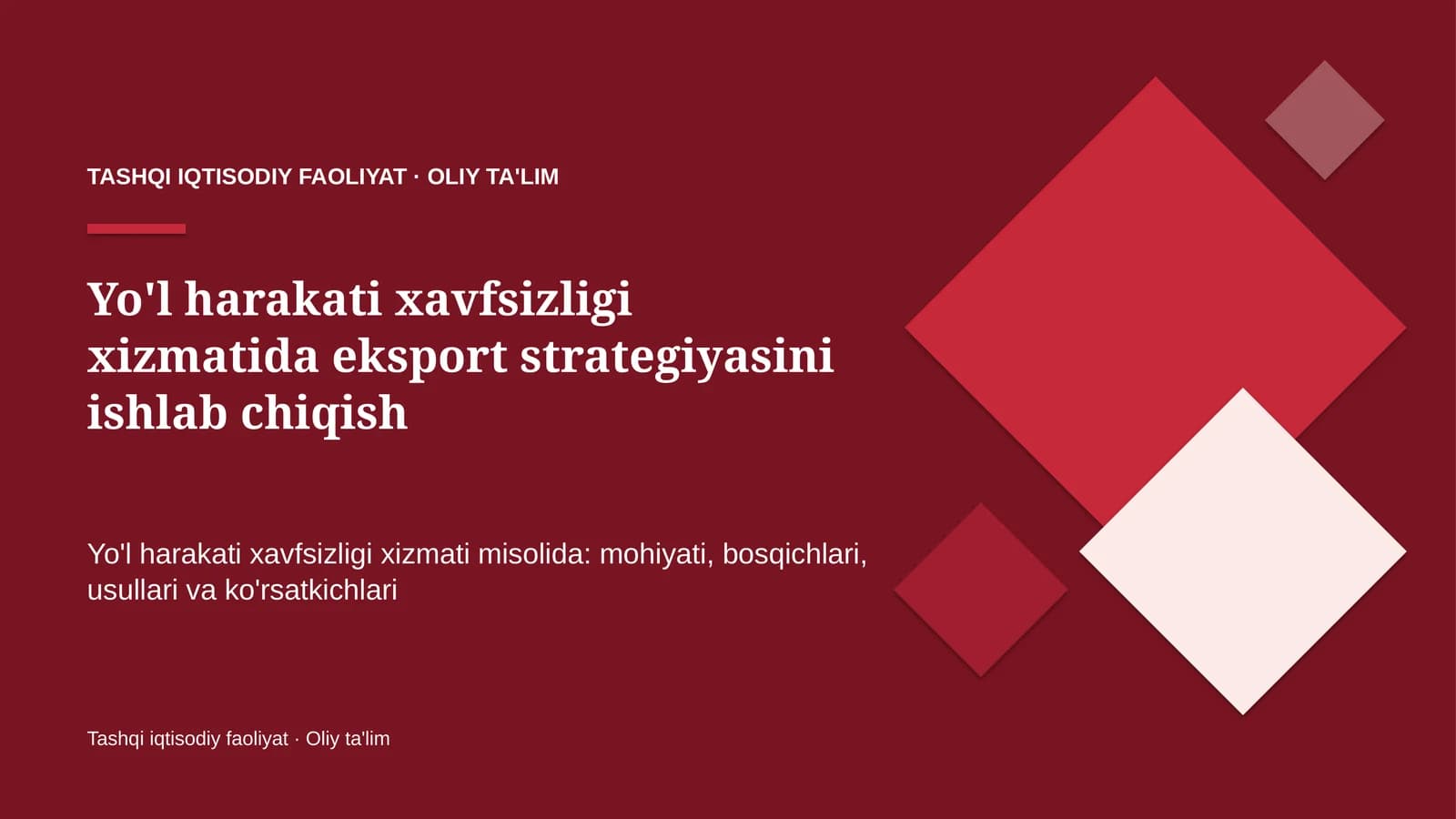 yo'l harakati xavfsizligi xizmatida eksport strategiyasini ishlab chiqish 5180