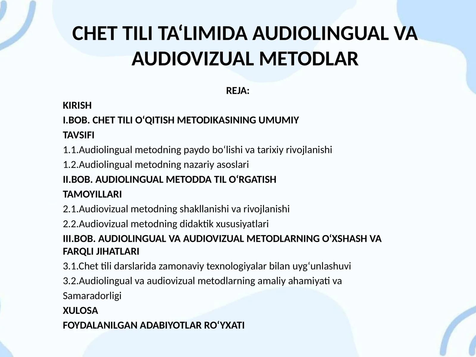 Chet tili ta‘limida audiolingual va audiovizual metodlar