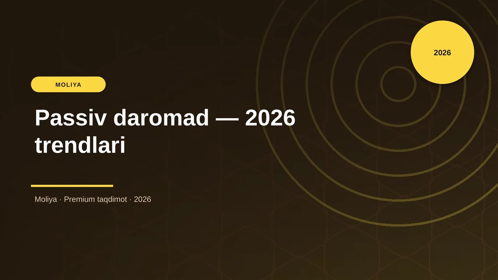 Passiv daromad — 2026 trendlari