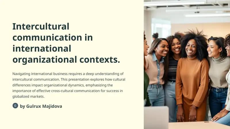 Intercultural communication in international organizational contexts